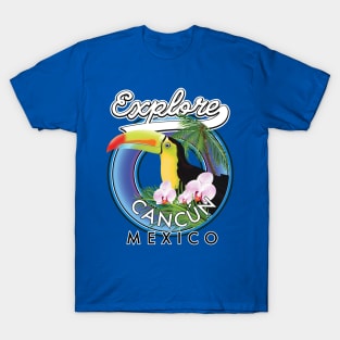 Explore Cancún Mexico travel patch T-Shirt